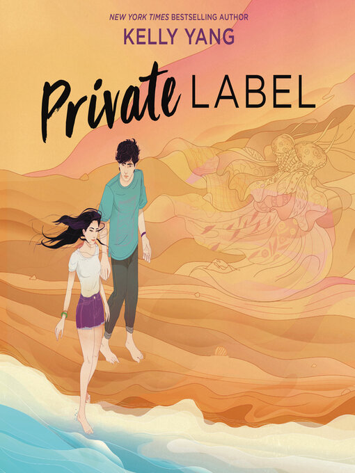 Title details for Private Label by Kelly Yang - Available